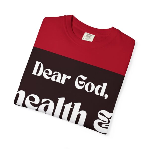 Dear God Unisex Garment-Dyed T-shirt by Nexsweet - Image 15