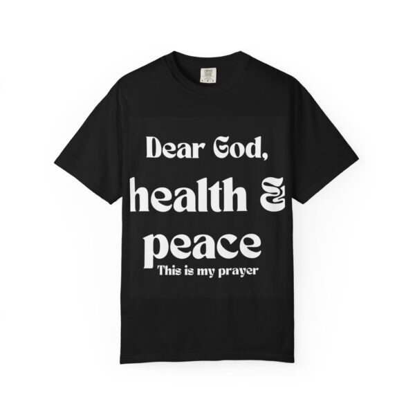 Dear God Unisex Garment-Dyed T-shirt by Nexsweet - Image 5