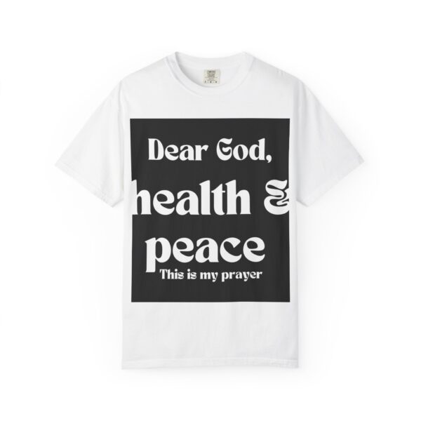 Dear God Unisex Garment-Dyed T-shirt by Nexsweet