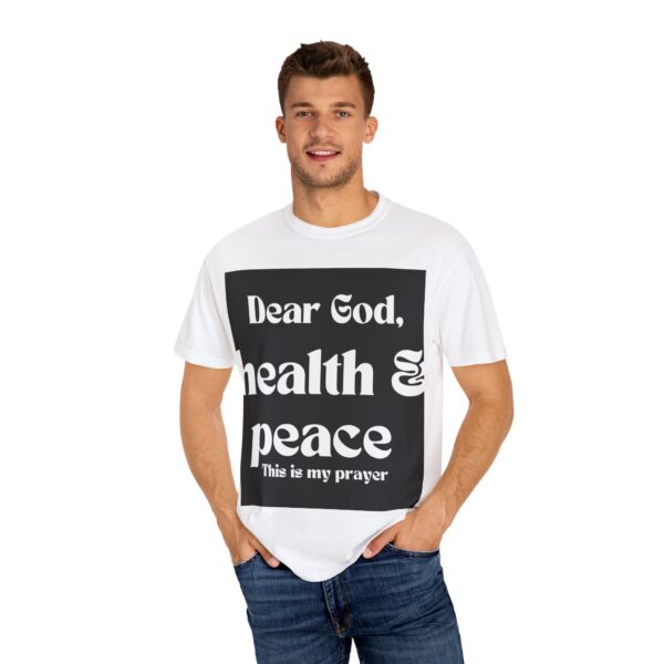 Dear God Unisex Garment-Dyed T-shirt by Nexsweet - Image 4